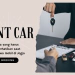 Apa yang harus diperhatikan saat menyewa mobil di Jogja