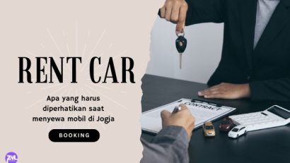 Apa yang harus diperhatikan saat menyewa mobil di Jogja